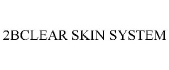 2BCLEAR SKIN SYSTEM