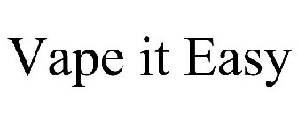 VAPE IT EASY