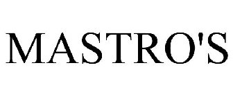 MASTRO'S