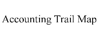 ACCOUNTING TRAIL MAP