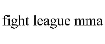 FIGHT LEAGUE MMA