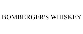 BOMBERGER'S WHISKEY