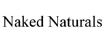 NAKED NATURALS