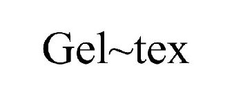 GEL~TEX