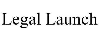LEGAL LAUNCH