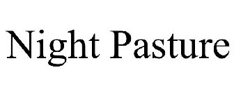 NIGHT PASTURE