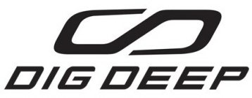 DIG DEEP