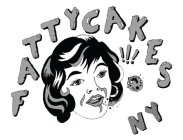 FATTYCAKESNY!!!