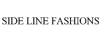 SIDE LINE FASHIONS