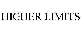 HIGHER LIMITS