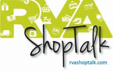 RVA SHOPTALK RVASHOPTALK.COM