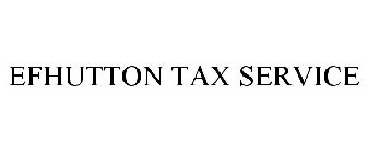 EFHUTTON TAX SERVICE