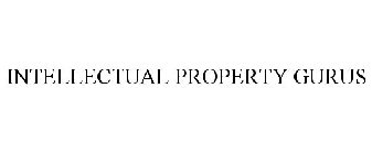 INTELLECTUAL PROPERTY GURUS