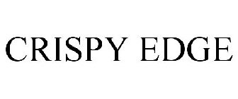 CRISPY EDGE