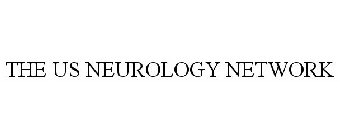 THE US NEUROLOGY NETWORK