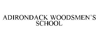 ADIRONDACK WOODSMEN'S SCHOOL