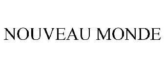 NOUVEAU MONDE