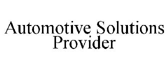 AUTOMOTIVE SOLUTIONS PROVIDER