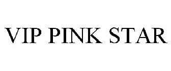 VIP PINK STAR