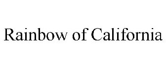 RAINBOW OF CALIFORNIA
