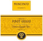 PRINCIPATO VIGNETI VINTAGE 2012 PINOT GRIGIO DELLE VENEZIE INDICAZIONE GEOGRAFICA TIPICA PRODUCT OF ITALY