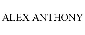 ALEX ANTHONY