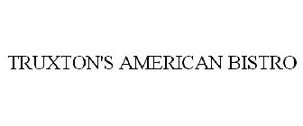 TRUXTON'S AMERICAN BISTRO