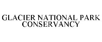 GLACIER NATIONAL PARK CONSERVANCY