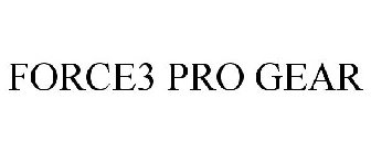 FORCE3 PRO GEAR