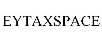 EYTAXSPACE