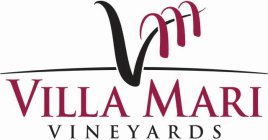 VM VILLA MARI VINEYARDS