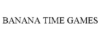 BANANA TIME GAMES