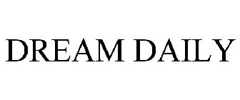 DREAM DAILY