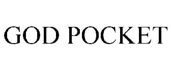 GOD POCKET
