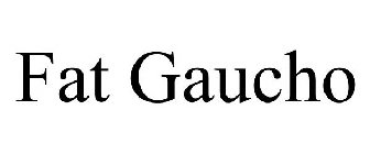 FAT GAUCHO