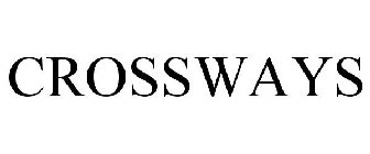 CROSSWAYS