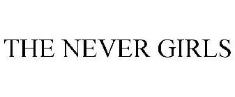 THE NEVER GIRLS