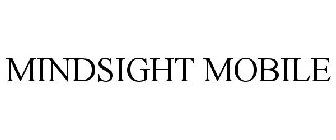 MINDSIGHT MOBILE