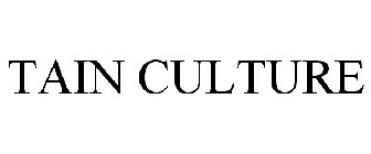 TAIN CULTURE