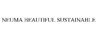 NEUMA BEAUTIFUL SUSTAINABLE