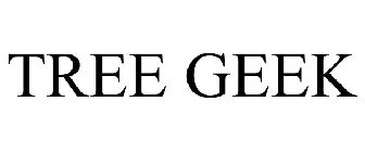 TREE GEEK