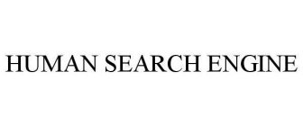 HUMAN SEARCH ENGINE