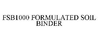 FSB1000 FORMULATED SOIL BINDER