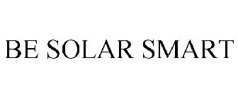 BE SOLAR SMART