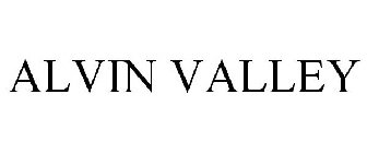 ALVIN VALLEY