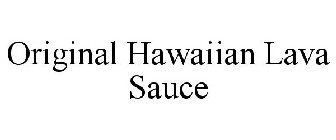 ORIGINAL HAWAIIAN LAVA SAUCE