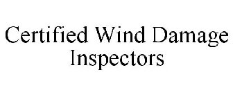 CERTIFIED WIND DAMAGE INSPECTORS