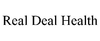 REAL DEAL HEALTH