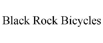 BLACK ROCK BICYCLES