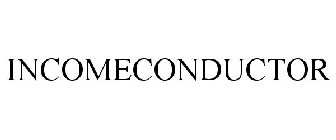 INCOMECONDUCTOR